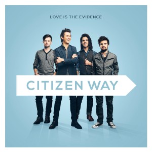 citizen-way-love-is-the-evidence-300x300